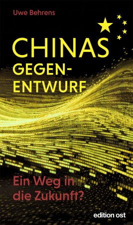 Chinas Gegenentwurf